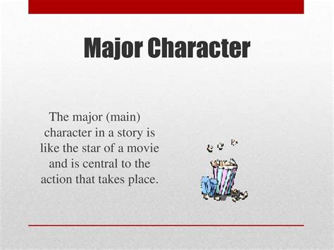 main character in a story.